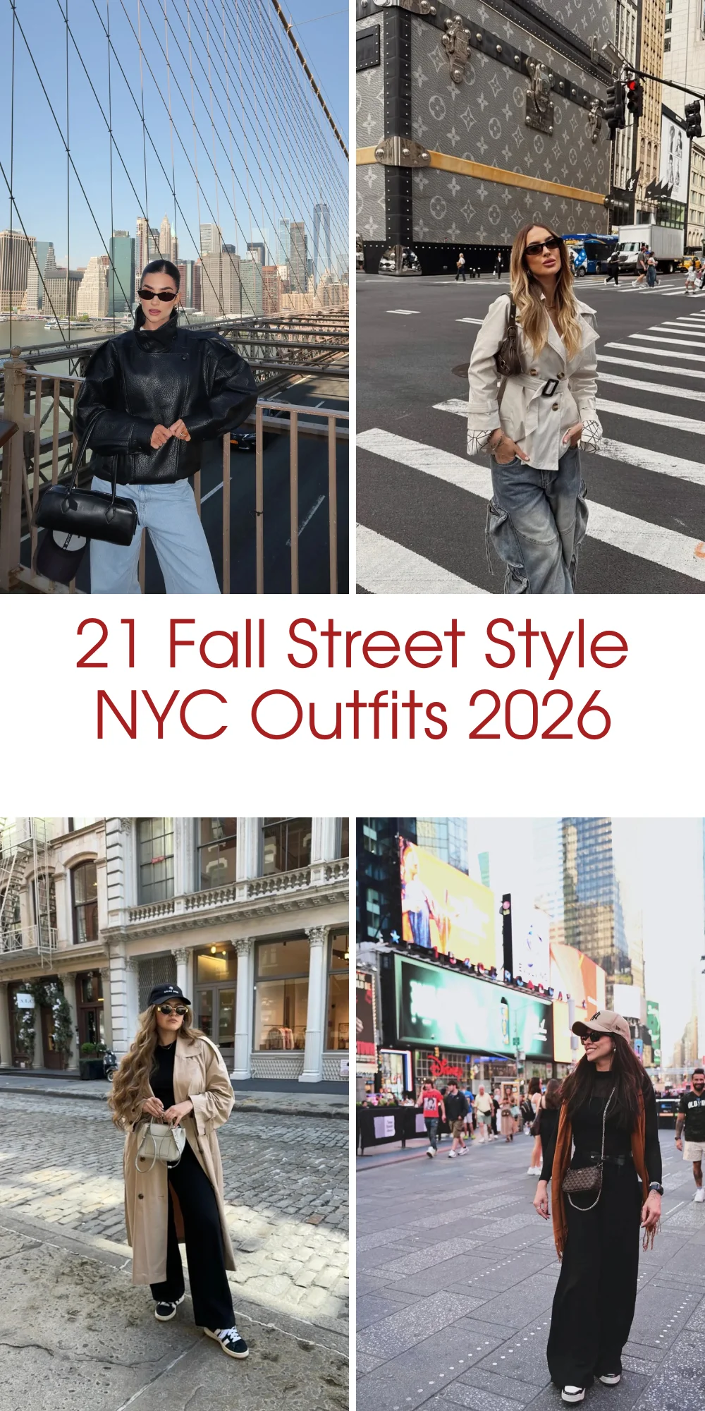 21 Fall Street Style NYC Outfits 2026: Chic Looks To Copy This Season