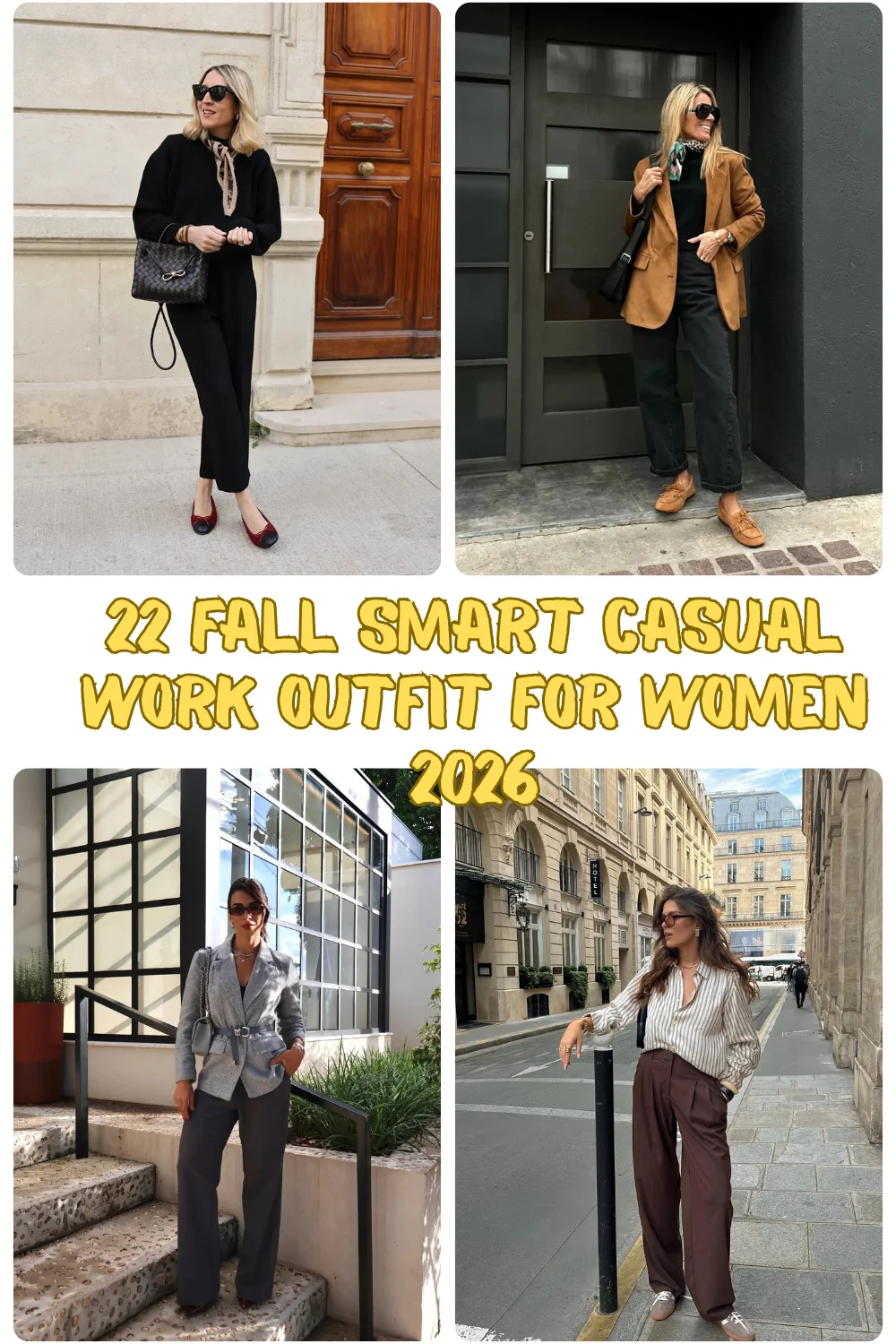 22 Fall Smart Casual Work Outfit for Women 2026: Chic Office Looks You'll Want to Copy