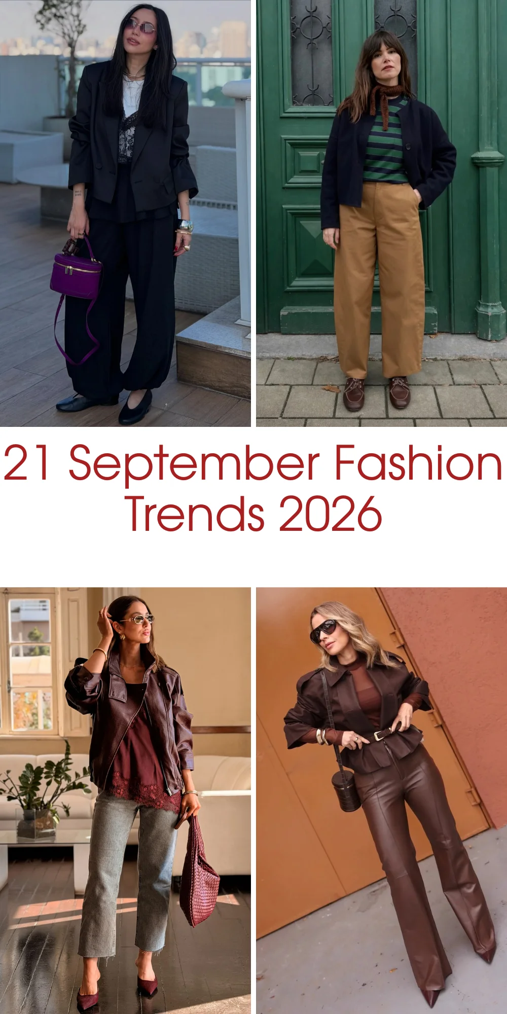 21 September Fashion Trends 2026: Chic Outfit Ideas To Elevate Your Early Fall Wardrobe