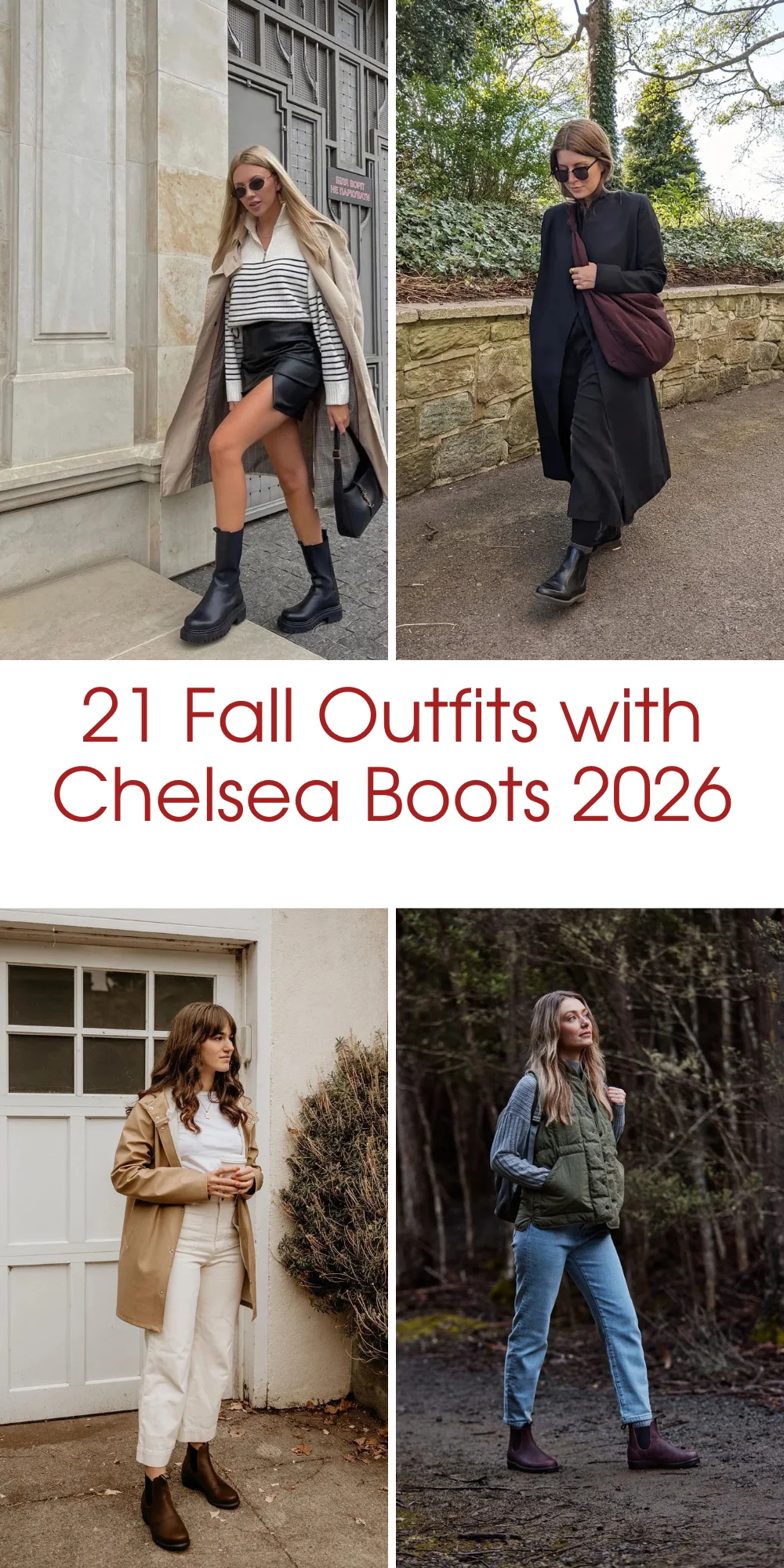 21 Fall Outfits With Chelsea Boots 2026: Chic Outfit Ideas You'll Want To Wear All Season