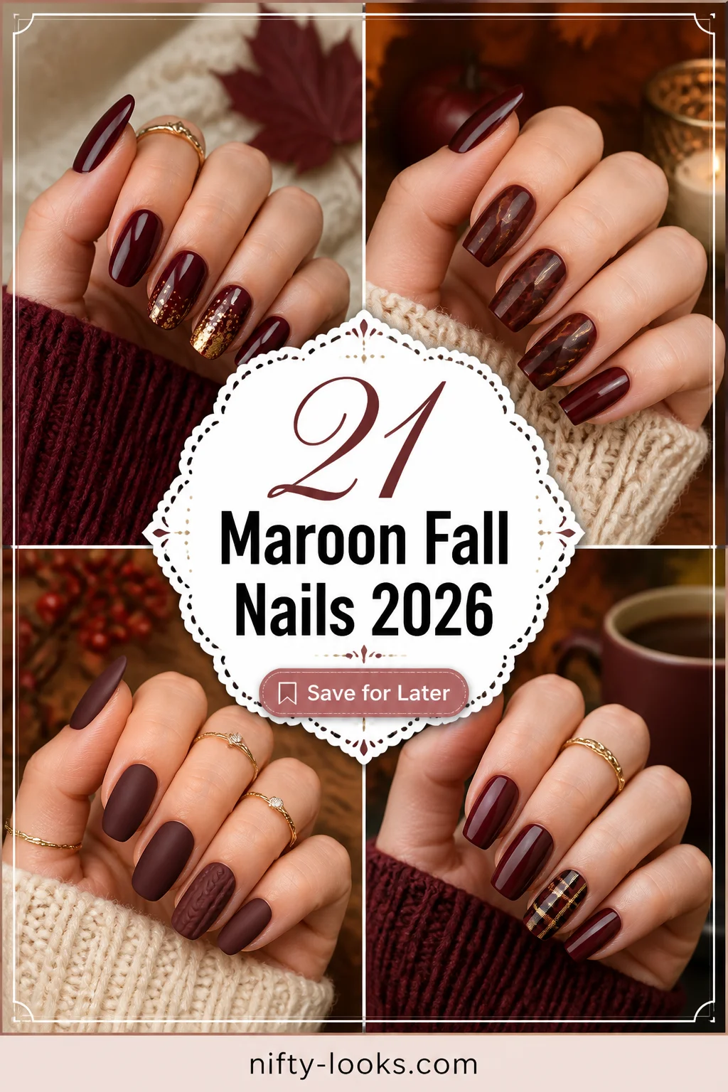 21 Maroon Fall Nails 2026: Gorgeous Burgundy Nail Designs to Try